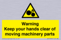 warning--keep-your-hands-clear-of-moving-machinery-parts~